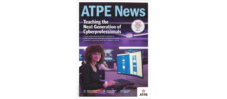 /ATPE/media/News-Magazine/2022/Summer/22_News_Summer_Thumbnail_Cover-750x330.png?ext=.png