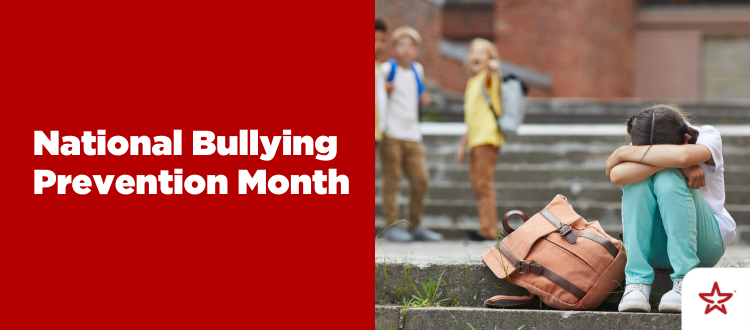 /getmedia/729c5725-ca8b-49f5-921e-f1fed10c93dd/Natl-Bullying-Prevention-Month_v1.png?width=750&amp;height=330&amp;ext=.png